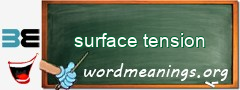 WordMeaning blackboard for surface tension